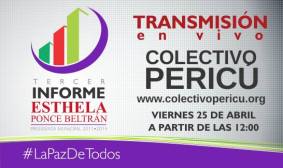 2 - 1 TERCER INFORME ESTHELA PONCE TRANSMISION EN VIVO