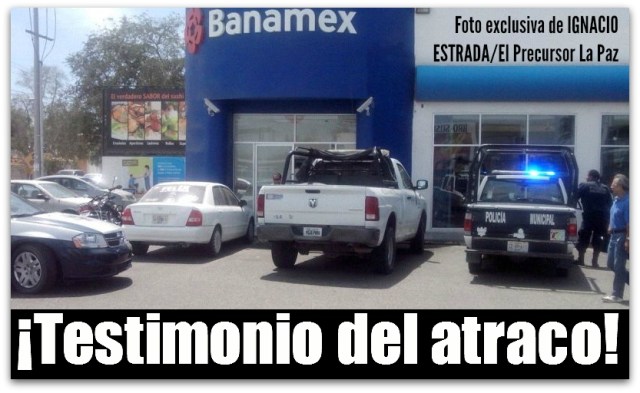 2 - 1 asalto banamex plaza nautica la paz