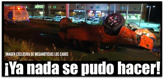 2 - 1 volcadura en cabo san lucas