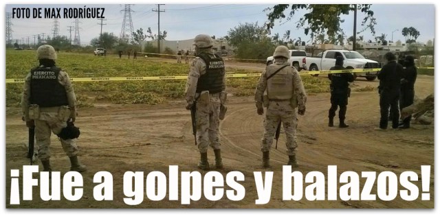 EJECUTADO VIOSCA EN LA PAZ BCS