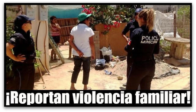 VIOLENCIA FAMILIAR EN LOS CABOS