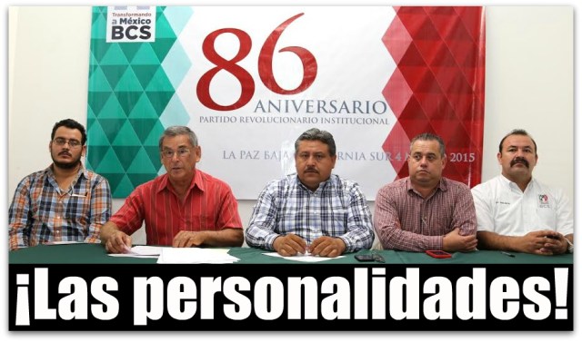 86 AÑOS DEL PRI BCS
