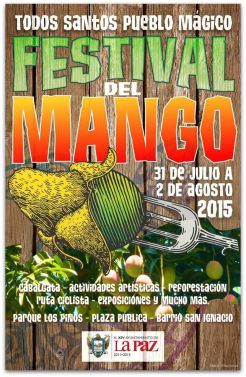 1 A FESTIVAL DEL MANGO EN TODOS SANTOS 2015