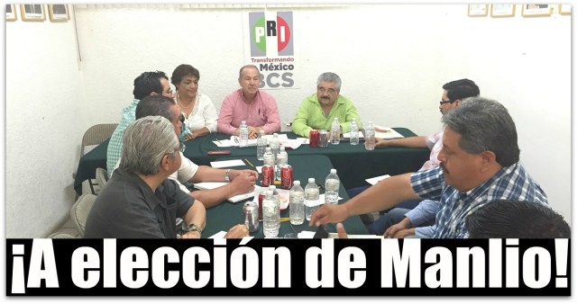 1 a eleccion pri baja california sur manlio