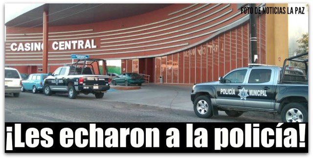 0 a casino central en la paz bcs