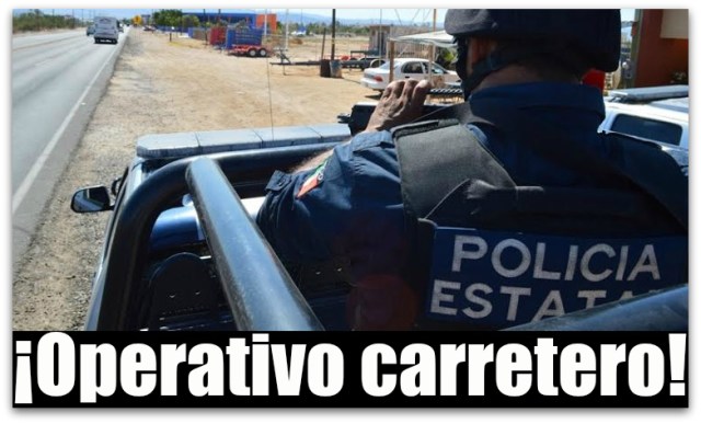 0 a operativos policia estatal la paz bcs