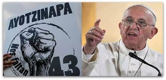 0 a papa francisco y ayotzinapa